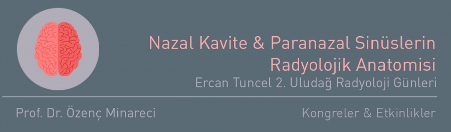 Ercan Tuncel 2. Uludağ Radyoloji Günleri